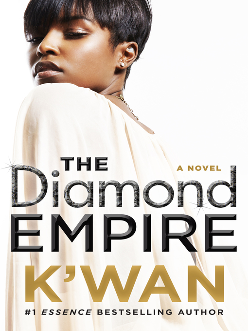 Title details for The Diamond Empire by K'wan - Wait list
